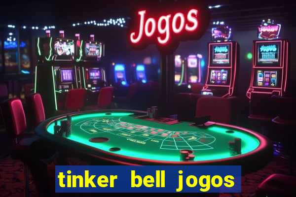 tinker bell jogos do refugio das fadas completo dublado
